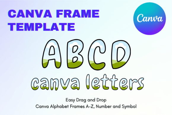 Canva Letters Frame Alphabet TemplateC11: Your Design Shortcut