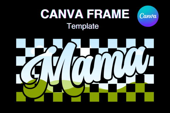 Groovy Mama Retro Canva Frame Template3: Vintage Charm Meets Modern Design