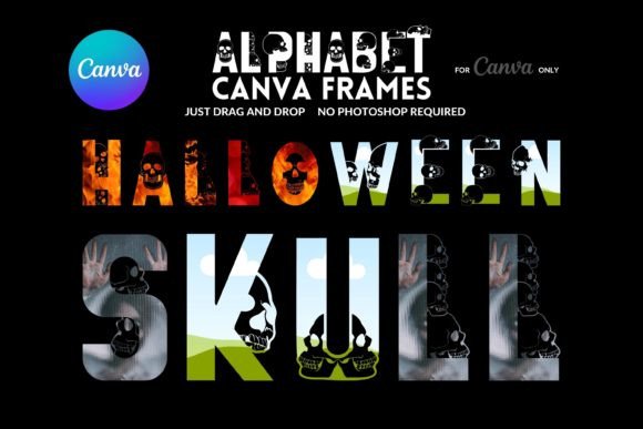 Skull Alphabet Canva Frame: A Guide to Frightful Design